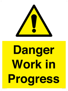 Danger Work in Progress